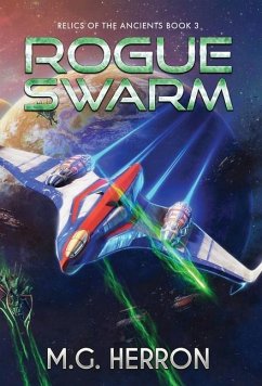 Rogue Swarm - Herron, M. G.