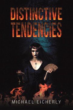 Distinctive Tendencies - Eicherly, Michael