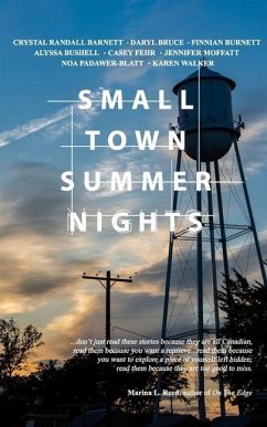 Small Town Summer Nights - Bruce, Daryl; Burnett, Finnian; Bushell, Alyssa