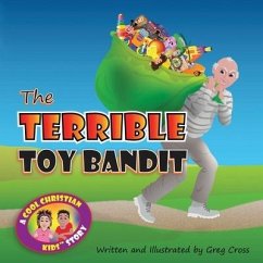 The Terrible Toy Bandit - Cross, Greg