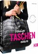 Trendige Taschen nähen - Bild 1