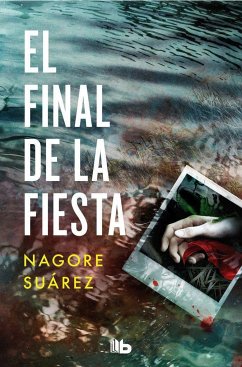 El final de la fiesta - Suarez, Nagore