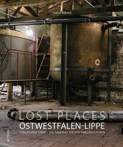 Lost Places Ostwestfalen-Lippe - Boberg, Daniel