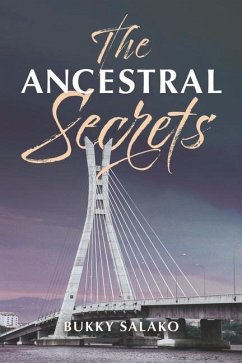 The Ancestral Secrets - Salako, Bukky