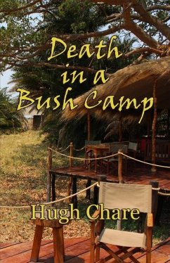 Death in a Bush Camp - Chare, Hugh