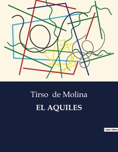 EL AQUILES - De Molina, Tirso