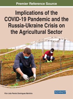 Implications of the COVID-19 Pandemic and the Russia-Ukraine Crisis on the Agricultural Sector - Martinho, Vítor João Pereira Domingues