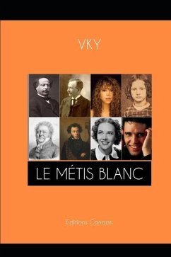 Le Métis Blanc - Y, Vk