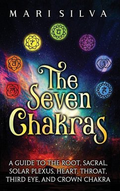 The Seven Chakras - Silva, Mari