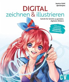 Digital zeichnen & illustrieren - Hohl, Jessica