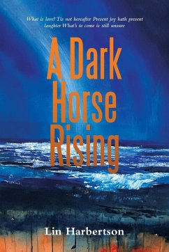A Dark Horse Rising - Harbertson, Lin