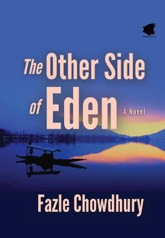 The Other Side of Eden - Chowdhury, Fazle