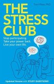 The Stress Club