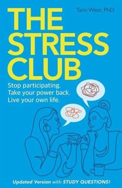 The Stress Club - West, Tami