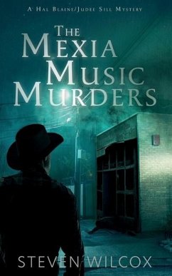 The Mexia Music Murders - Wilcox, Steven
