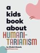 A Kids Book About Humanitarianism - Bild 1