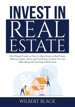 Invest in Real Estate - Black, Wilbert