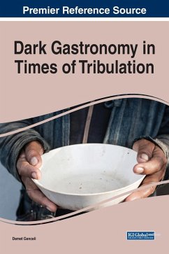 Dark Gastronomy in Times of Tribulation - Genceli, Demet