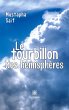 Le tourbillon des hémisphères - Bild 1