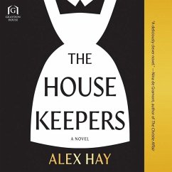 The Housekeepers - Hay, Alex