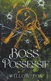 Boss Possessif