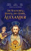 Die magischen Reisen des Herrn Alexander