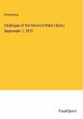 Catalogue of the Vermont State Library... - Bild 1