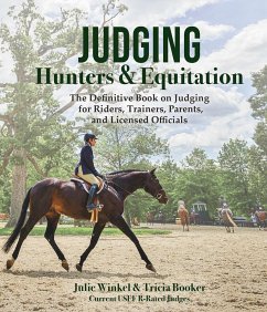 Judging Hunters and Equitation - Booker, Tricia; Winkel, Julie
