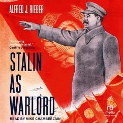 Stalin as Warlord - Rieber, Alfred J.