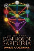 Los-Treinta y Dos Caminos de Sabiduría