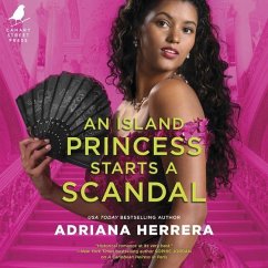 An Island Princess Starts a Scandal - Herrera, Adriana