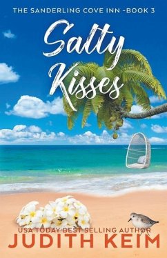 Salty Kisses - Keim, Judith