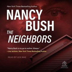 The Neighbors - Bush, Nancy