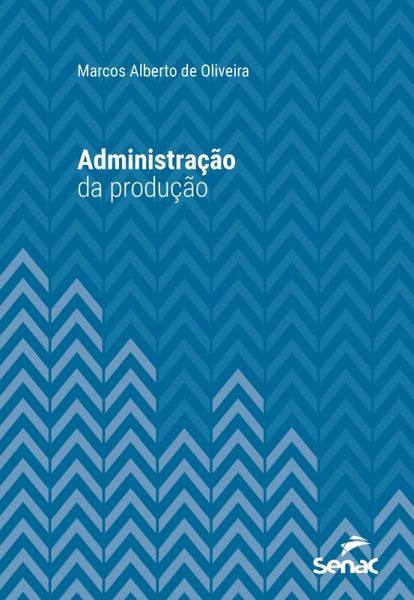 Administração da produção (eBook, ePUB) Administração da produção (eBook, ePUB)