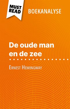 De oude man en de zee van Ernest Hemingway (Boekanalyse) (eBook, ePUB) - Thiébaut, Elodie