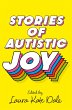 Stories of Autistic Joy - Bild 1