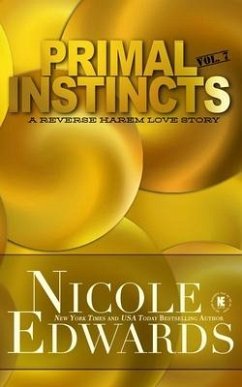 Primal Instincts: Volume 7 - Edwards, Nicole