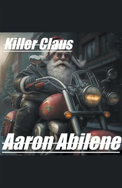 Killer Claus - Abilene, Aaron