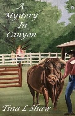 A Mystery In Canyon - Shaw, Tina L.