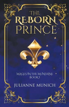 The Reborn Prince - Munich, Julianne