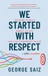 We Started with Respect - Bild 1