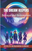 The Dream Keepers