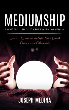 Mediumship - Medina, Joseph
