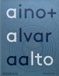 AINO ALVAR AALTO: A LIFE TOGETHER - Bild 1