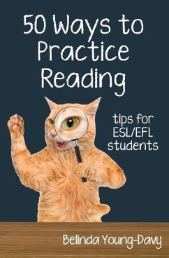 Fifty Ways to Practice Reading: Tips for ESL/EFL Students - Young-Davy, Belinda