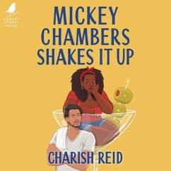 Mickey Chambers Shakes It Up - Reid, Charish