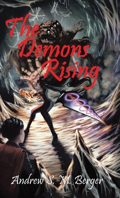 The Demons Rising - Berger, Andrew S. M.