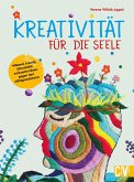 Kreativität für die Seele