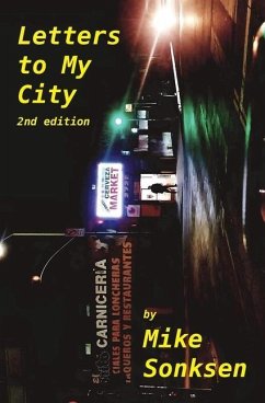 Letters To My City (2nd Edition) - Sonksen, Mike