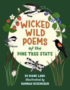 Wicked Wild Poems of the Pine Tree State - Lang, Diane